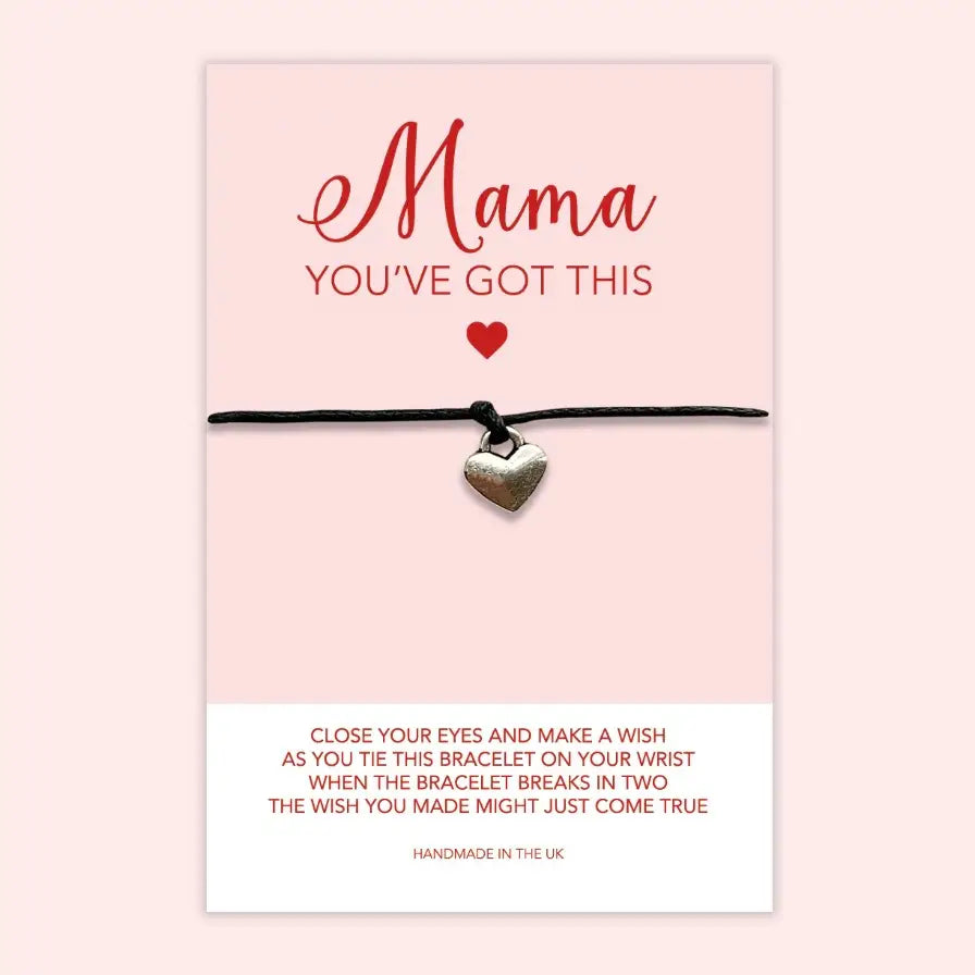 Wish Bracelet - Mama You've Got This